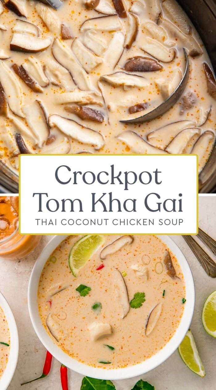 Slow Cooker Tom Kha Soup (Thai Coconut Chicken Soup)